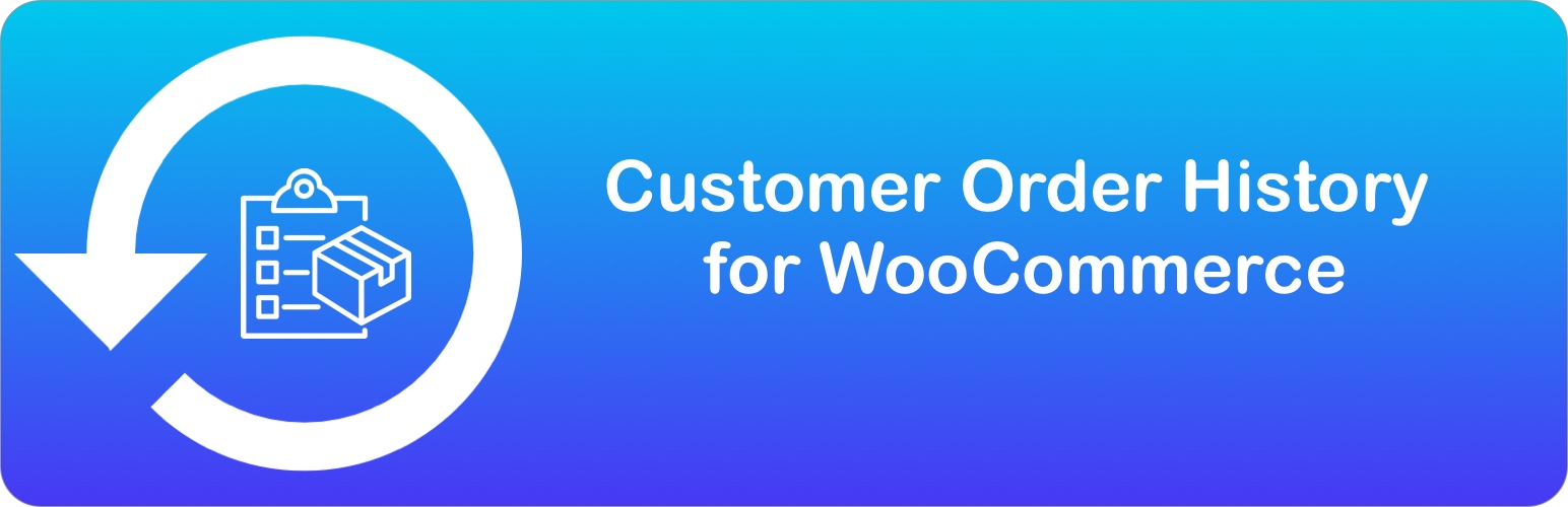 Woocommerce Customers Order History – WordPress plugin